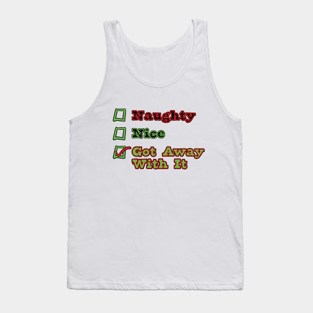 Naughty or Nice List Tank Top by LahayCreative2017